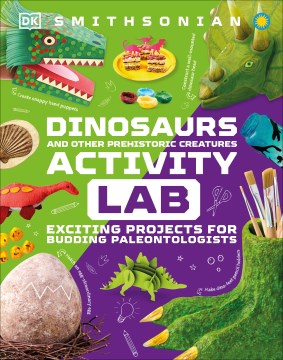 Dinosaurs and Other Prehistoric Creatures Activity Lab Cheap