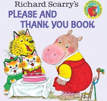 Richard Scarry s Please and Thank You Book For Discount