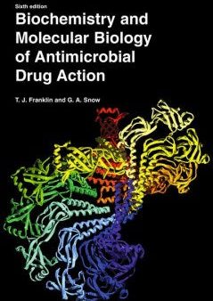 Biochemistry And Molecular Biology Of Antimicrobial Drug Action Discount