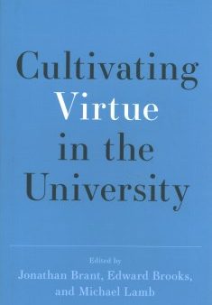 Cultivating Virtue in the University Sale