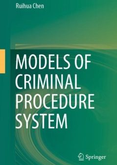 Models of Criminal Procedure System on Sale