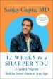 12 Weeks to a Sharper You : A Guided Program Fashion