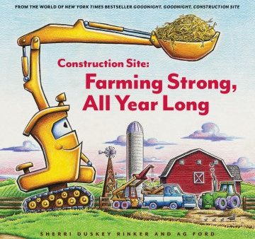 Construction Site: Farming Strong All Year Long For Sale