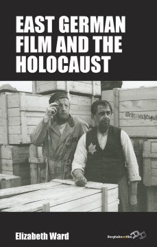 East German Film and the Holocaust Supply