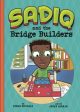 Sadiq and the Bridge Builders on Sale