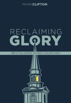 Reclaiming Glory Online Sale